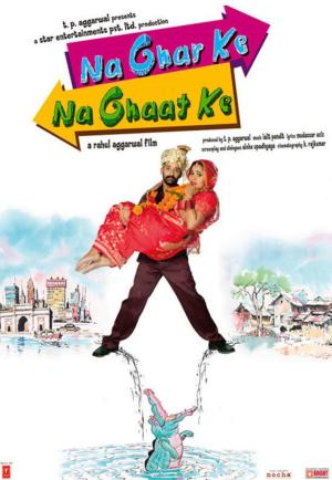 Na Ghar Ke Na Ghaat Ke [Hindi]