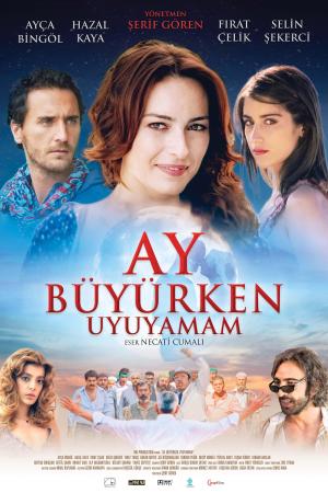 Ay Büyürken Uyuyamam [ترجمة عربية]