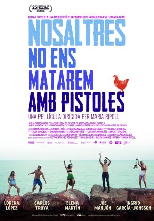 Nosaltres no ens matarem amb pistoles [Portuguese]