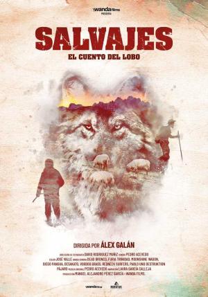 Salvajes, el cuento del lobo [Spanish]