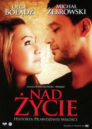 Nad zycie [Russian]