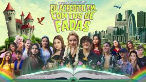 Eu acredito em conto de fadas [Portuguese]