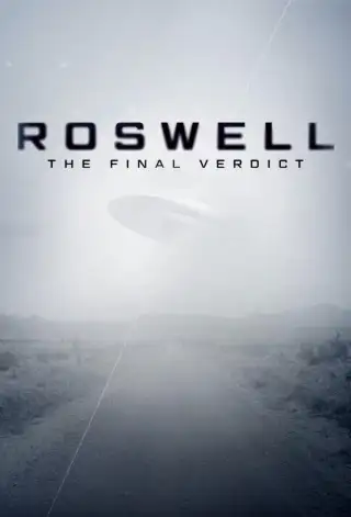 Roswell: The Final Verdict