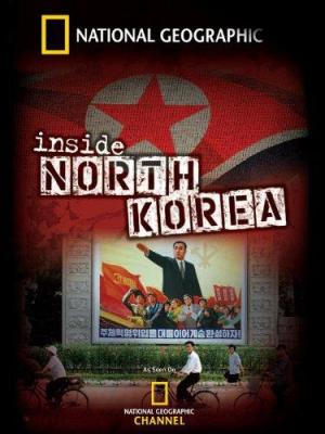 National Geographic: Inside North Korea [Russian]