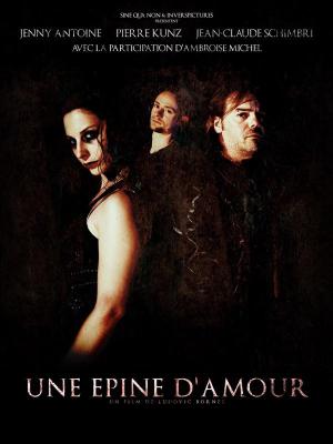 Une épine d'amour [Version française]