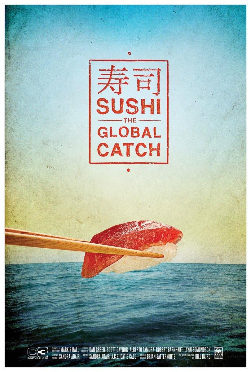 Sushi: The Global Catch poster - similar to Episode #2.41