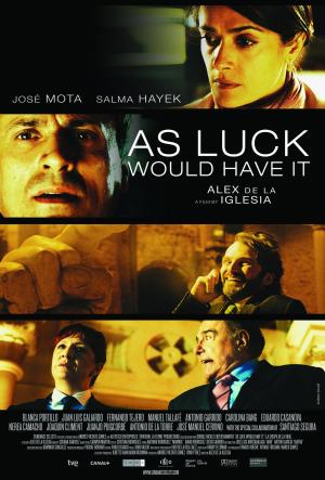 As Luck Would Have It [Spanish]