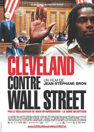 Cleveland Versus Wall Street [Version française]