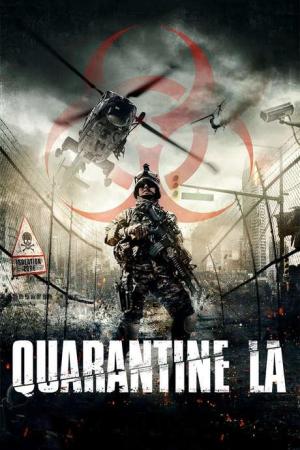 Quarantine L.A. [Hindi]