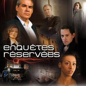 Enquêtes réservées [Version française] S1-S6