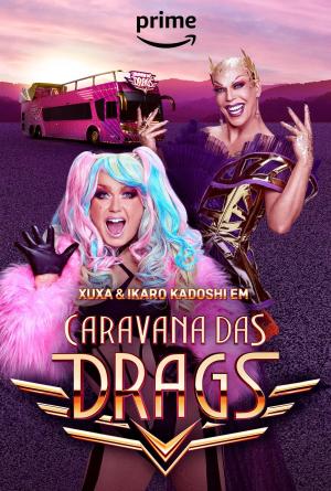 Caravana das Drags [Spanish]