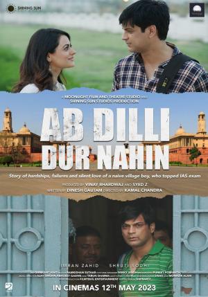 Ab Dilli Dur Nahin [Hindi]