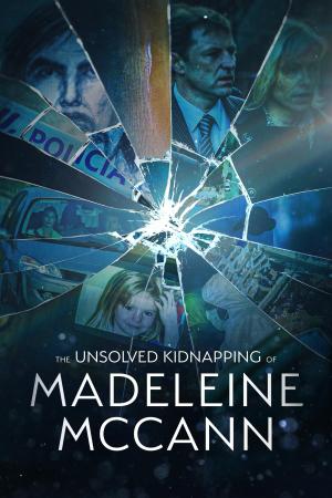 The Unsolved Kidnapping of Madeleine McCann [Version française]
