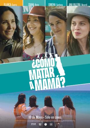 ¿Cómo matar a Mamá? [SpanishLatam]