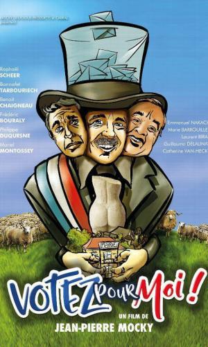 Votez pour moi! [Version française]