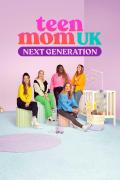 Teen Mom UK: Next Generation S1-S2