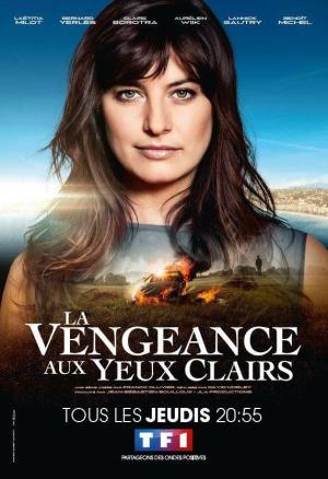 Bright-eyed Revenge [Version française] S1-S2
