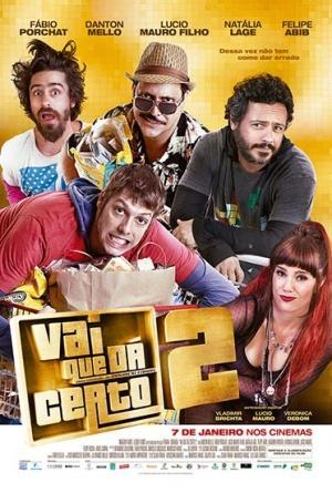 Vai que Dá Certo 2 [Portuguese]