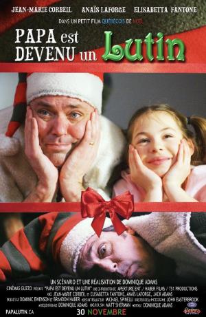 Papa Est Devenu un Lutin [Version française]