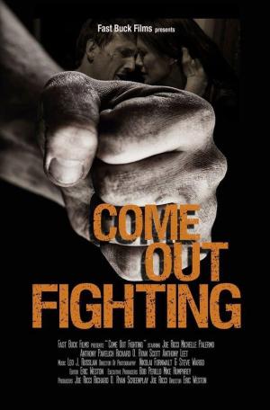 Come Out Fighting [ترجمة عربية]