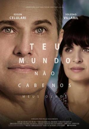 Teu Mundo Não Cabe Nos Meus Olhos [Portuguese]