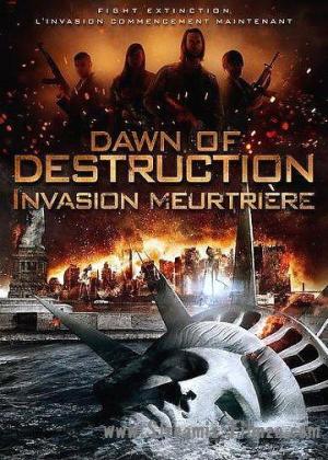 Dawn of Destruction [Version française]