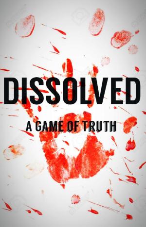 Dissolved: A Game of Truth [Russian]