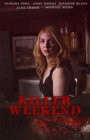 Killer Weekend [Russian]