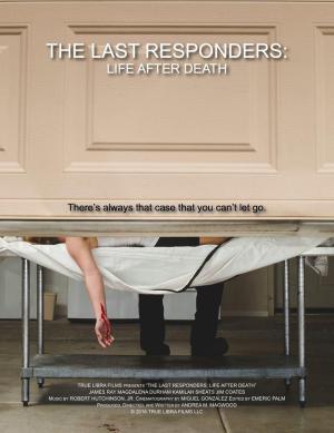 The Last Responders: Life After Death [Russian]