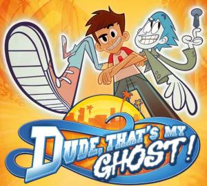Dude, That's My Ghost! [Version française]