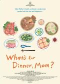 What's for Dinner, Mom?