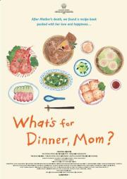 What's for Dinner, Mom?