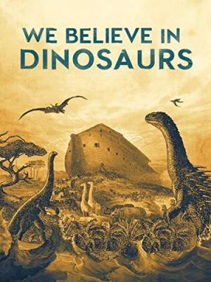 We Believe in Dinosaurs [ترجمة عربية]