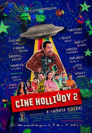 Cine Holliúdy 2: A Chibata Sideral [Portuguese]