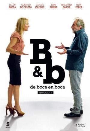 B&b, de boca en boca [Spanish]