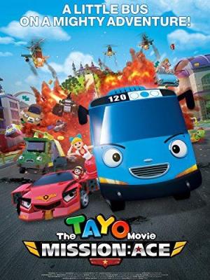 The Tayo Movie: Mission Ace [English]
