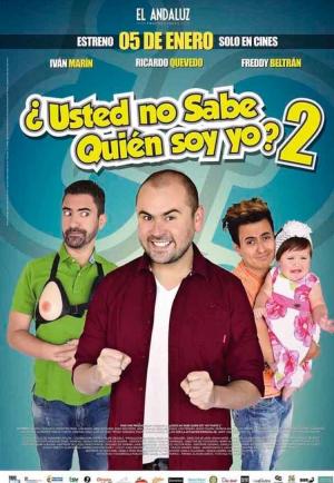 Usted No Sabe Quien Soy Yo 2 [Portuguese]