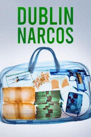Dublin Narcos [Russian]