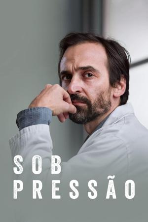 Under Pressure [Portuguese] S1-S5