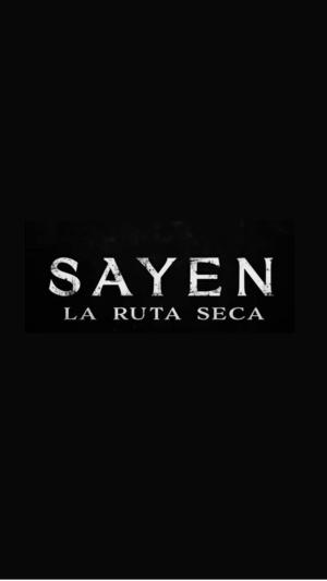 Sayen: La Ruta Seca [Hindi]