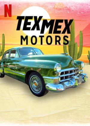 Tex Mex Motors [ترجمة عربية] S1-S2