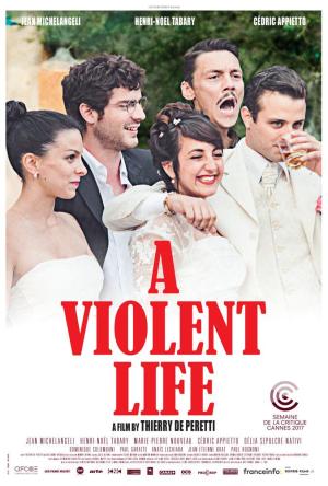 A Violent Life [Version française]