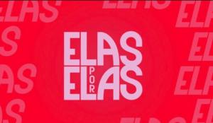 Elas por Elas [Portuguese]