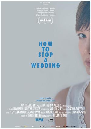 How to Stop a Wedding