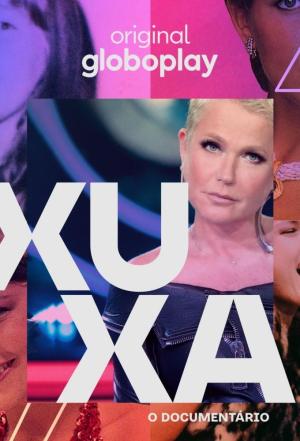 Xuxa, O Documentário [Portuguese]
