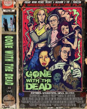 Gone with the Dead the Movie