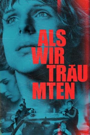 Als wir träumten [Russian]