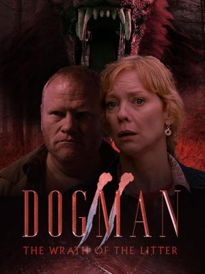 Dogman 2: The Wrath of the Litter [Indonesian]