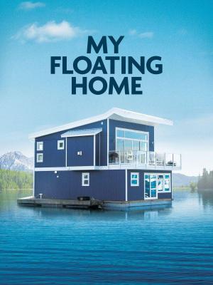 My Floating Home S1-S4