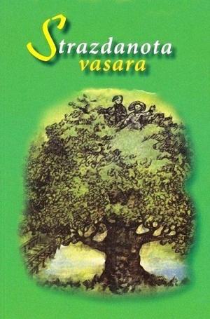 Strazdanota vasara [Russian]